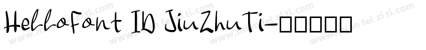 HelloFont ID JiuZhuTi字体转换